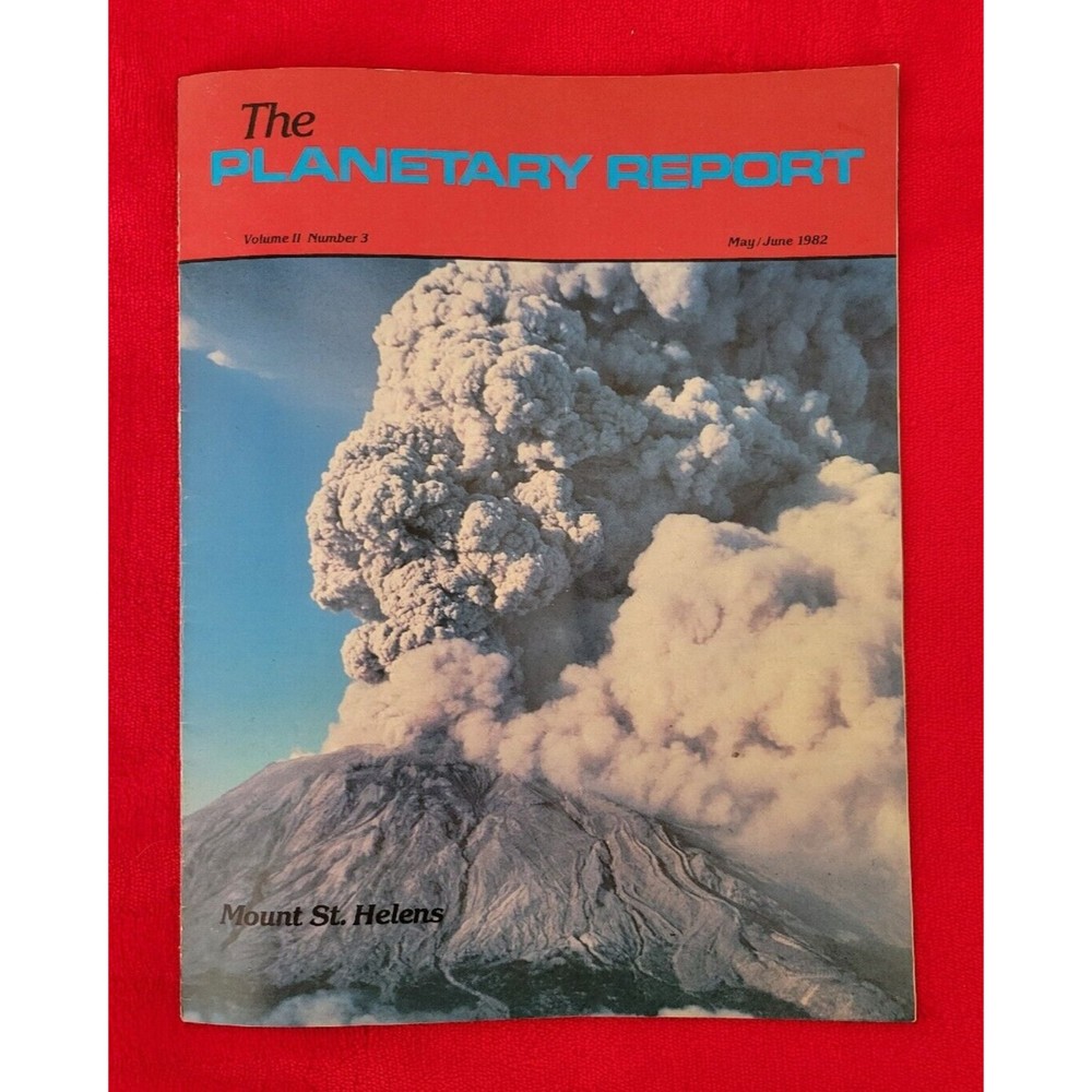 The Planetary Report Magazine Planetary Society May / Jun Vol II #3 1982 Helens